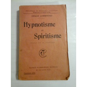 HYPNOTISME ET SPIRITISME - CESAR LOMBROSO